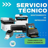 Servicio Técnico Impresoras Hp Epson Brother Samsung Xerox