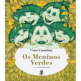 Livro Os Meninos Verdes