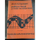 Política Fiscal Y Ciclo Económico Alvin Hansen