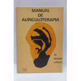 Manual De Auriculoterapia