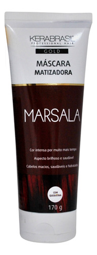 Máscara Matizadora Marsala Capilar 170g  Kerabrasil