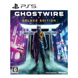 Ghostwire Tokyo Deluxe Edition  Playstation Ps5 Físico