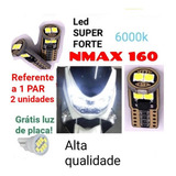 Led Nmax Yamaha  Pingos Do Farol  T10 Super Forte 6000k 