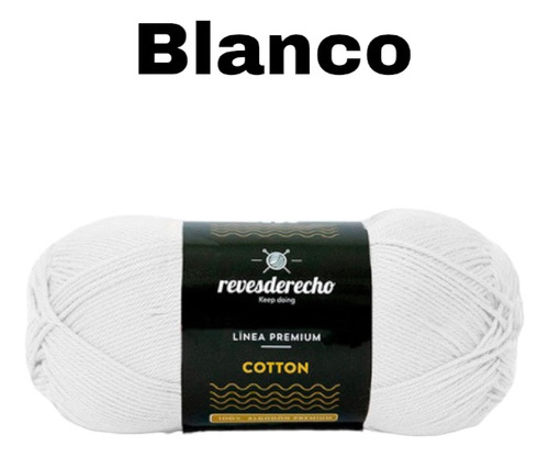 Algodón / Cotton Premium Revesderecho 100grs