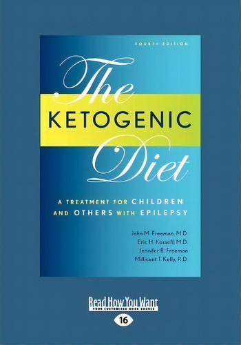 Ketogenic Diet (1 Volume Set), De John M. Freeman. Editorial Readhowyouwant Com Ltd, Tapa Blanda En Inglés