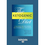 Ketogenic Diet (1 Volume Set), De John M. Freeman. Editorial Readhowyouwant Com Ltd, Tapa Blanda En Inglés