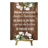 Placa De Casamento Para Recepção Com Cavalete E Mensagens