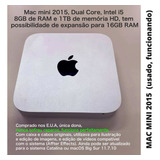 Mac Mini 2015 8gb Ram ,dual Core I5, 1tb De Hd, Cor Cinza