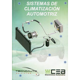 Sistemas De Climatizacion Automotriz - Aguero Oscar