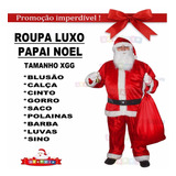 Roupa De Papai Noel Luxo - Extra Grande Com Barba Luvas Sino