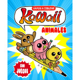 Vamos A Dibujar Kawaii Animales - Rovella J J (libro) - Nuev