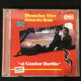 Diomedes Díaz & Juancho Rois  El Condor Herido Cd