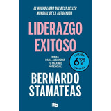 Libro: Liderazgo Exitoso / Bernardo Stamateas