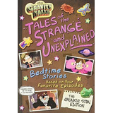 Book : Gravity Falls Gravity Falls Tales Of The Strange And