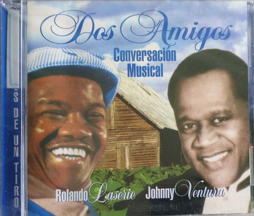 Rolando Laserie / Johnny Ventura - Dos Amigos