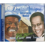 Rolando Laserie / Johnny Ventura - Dos Amigos