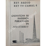 Cartel Vintage Estacion De Radio Xet Y Xet-tv Monterrey 1959