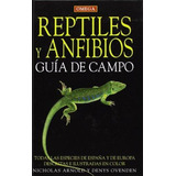 Reptiles Y Anfibios, De Nicholas Arnold. Editorial Omega, Tapa Dura En Español