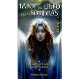 Bárbara Moore Tarot Del Libro De Las Sombras Volumen 1 Cartas Y Guía Editorial Lo Scarabeo