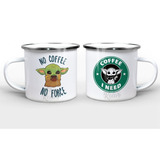 Mug Peltre Pocillo Baby Yoda, Star Wars - No Coffe, No Force