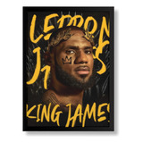 Quadro Lebron James King James Nba Decorativo A3 35x45cm