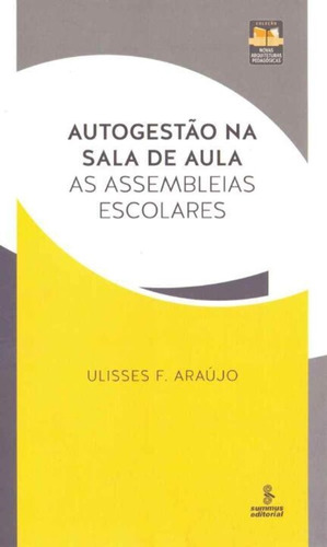 Autogestão Na Sala De Aula - 01ed/15