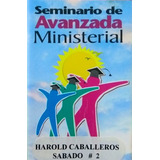 Seminario De Avanzada Ministerial - Cassette Cristiano