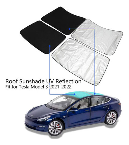 Fit For Tesla Model 3 Roof Sunshade Uv Reflection 2021-2 Nnh