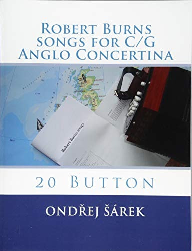 Robert Burns Songs For Cg Anglo Concertina 20 Button