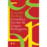 Gramática Escolar Língua Portuguesa - 3ª Ed. Nova Fronteira
