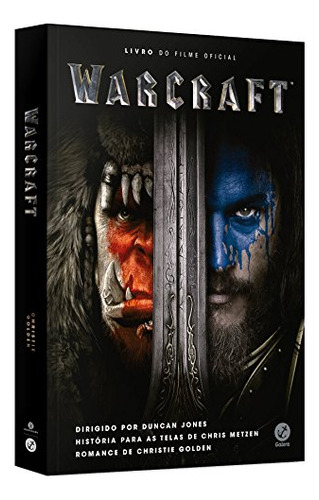 Libro Warcraft Livro Do Filme Oficial Livro Do Filme Oficial