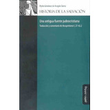 Historia De La Salvación - Pedro Giménez De Aragón S, De Pedro Giménez De Aragón Sierra. Editorial Miño Y Davila En Español