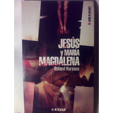 Jesús Y María Magdalena - Roland Hureaux. Edaf  Impecable !!