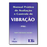 Manual Prat. De Aval E Cont. De Vibracao-05ed/18-ltr Editora