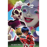 Libro Miraculous: Tales Of Ladybug And Cat Noir: Season T...
