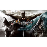 Batman: Arkham Collection Steam Key Global