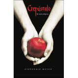 Crepusculo - Stephenie Meyer