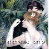 Impresionismo (ilustrado) (cartone) - Vv. Aa. (papel)