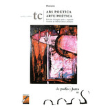 Arte Poética - Bilingüe, De Horácio. Editorial Universidad Católica Córdoba (c), Tapa Blanda En Español, 2005
