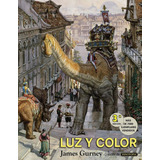 Luz Y Color - James Gurney Dibujo