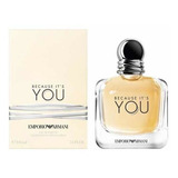 Perfume Mujer Giorgio Armani Because It's You Edp 100ml 