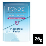 Mascarilla Facial Ponds Hydra Active Ácido Hialurónico 26 G