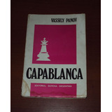 Capablanca - Vassily Panov Ajedrez Libro