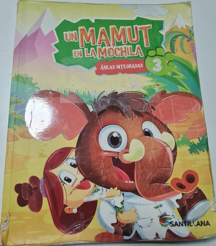 Libro Un Mamut En La Mochila 3, Santillana, Usado