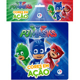 Pj Masks - Cores Em Ação, De Cultural, Ciranda. Ciranda Cultural Editora E Distribuidora Ltda., Capa Mole Em Português, 2018