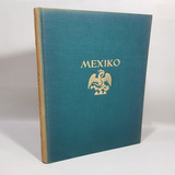 Antiguo Libro Mexiko Alemán Wasmuth 1925 Mag 61812