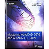 Mastering Autocad 2019 And Autocad Lt 2019