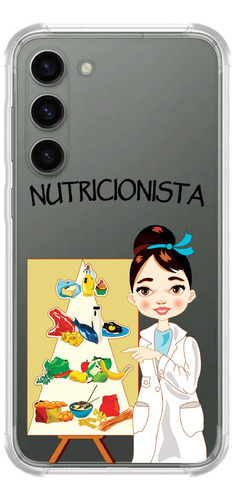 Capinha Compativel Modelos Galaxy Nutricionista 0533