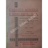 Cartel Vintage Banco. Credito Minero Y Mercantil 1942 /228