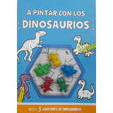 Libro Para Colorear A Pintar Con Los Dinosaurios
